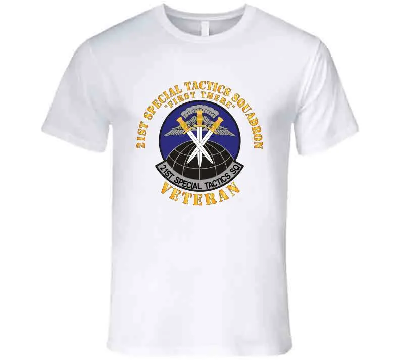 21st Special Tactics Squadron - First There -veteran X 300 T Shirt