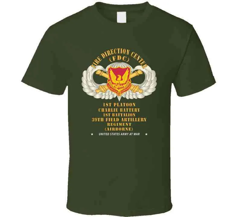 39th Field Artillery Regiment, 1st Platoon, Fdc, Charlie Battery, 1st Battalion Airborne - V1 Gold X 300 T Shirt