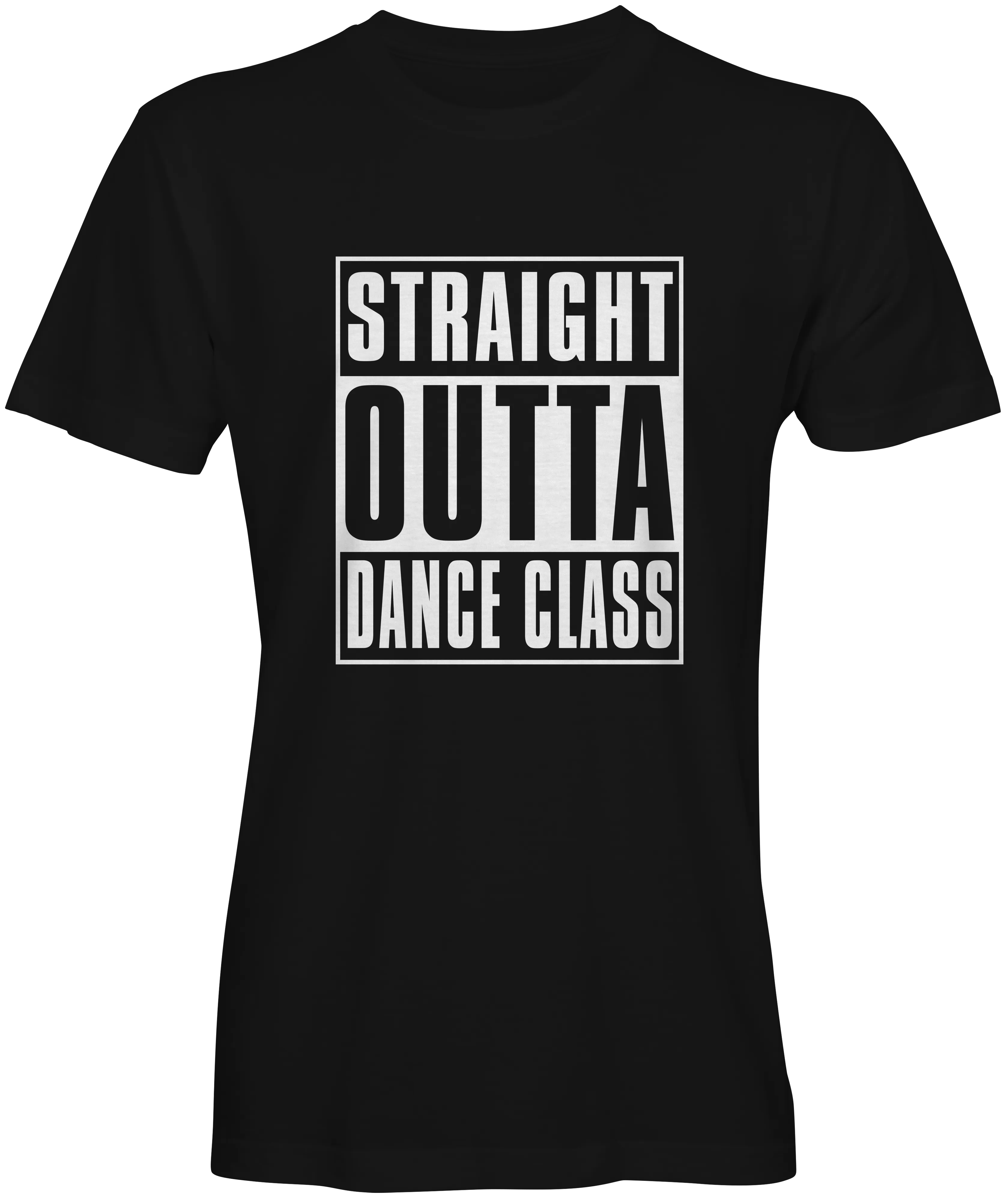 Straight Outta Dance Class T-shirt